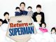 Download The Return of Superman Subtitle Indonesia